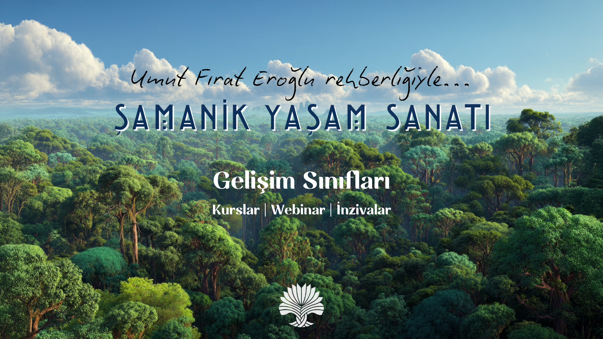 Şamanizm Bilgeliği 1’inci BOYUT